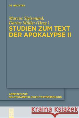 Studien Zum Text Der Apokalypse II Sigismund, Marcus 9783110557053 de Gruyter