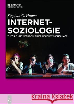 Internetsoziologie Humer, Stephan 9783110557114 Walter de Gruyter