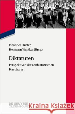 Diktaturen Hürter, Johannes 9783110565546 Walter de Gruyter