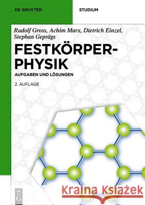 Festkörperphysik Gross, Rudolf 9783110566116 Walter de Gruyter