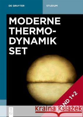 [Set Moderne Thermodynamik Bd. 1]2] Strunk, Christoph 9783110566796 de Gruyter