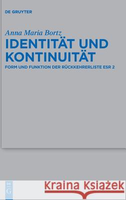 Identität und Kontinuität Bortz, Anna Maria 9783110568783 de Gruyter