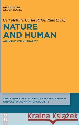 Nature and Human Melville, Gert 9783110577105 Walter de Gruyter