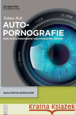 Autopornografie Tobias Boll 9783110577396 Walter de Gruyter