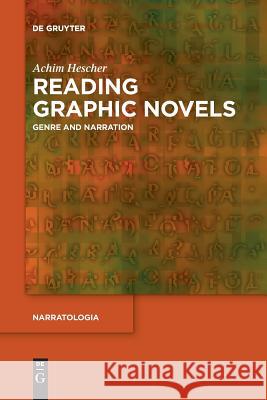 Reading Graphic Novels: Genre and Narration Achim Hescher 9783110577709 De Gruyter