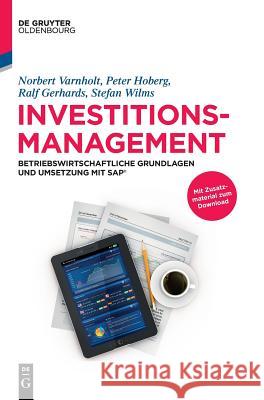 Investitionsmanagement Varnholt, Norbert 9783110577907