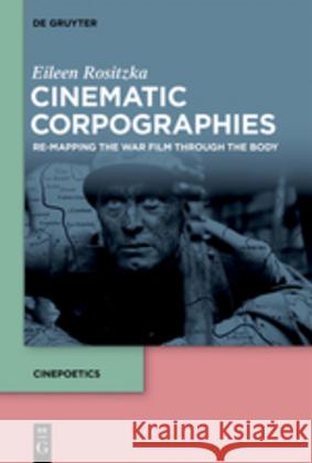 Cinematic Corpographies Rositzka, Eileen 9783110579635 de Gruyter