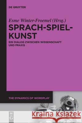 Sprach-Spiel-Kunst Winter-Froemel, Esme 9783110586763 de Gruyter