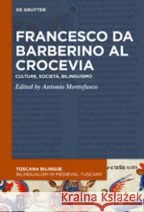 Francesco da Barberino al crocevia Bischetti, Sara 9783110590609 de Gruyter