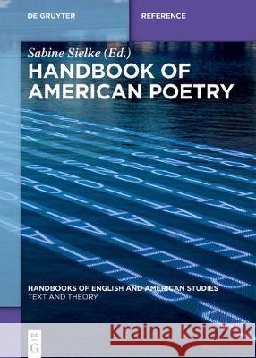 Handbook of American Poetry Sabine Sielke 9783110592368 de Gruyter