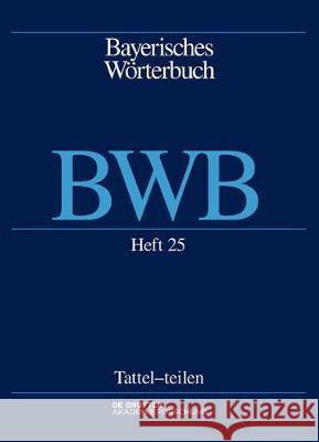 Tattel - [aus]teilen Bayerische Akademie der Wissenschaften 9783110595680