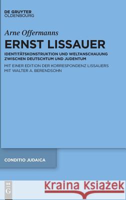 Ernst Lissauer Offermanns, Arne 9783110595901