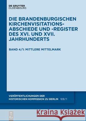 Die Mittelmark / Teil 1: Mittlere Mittelmark Schuchard, Christiane 9783110597905 de Gruyter