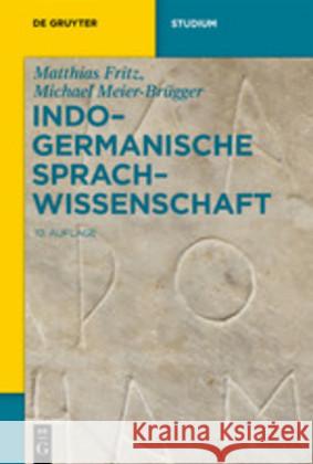 Indogermanische Sprachwissenschaft Matthias Fritz Michael Meier-Brugger 9783110598322