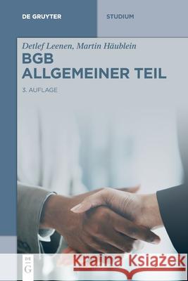 BGB Allgemeiner Teil Detlef Leenen, Martin Häublein 9783110602869 de Gruyter