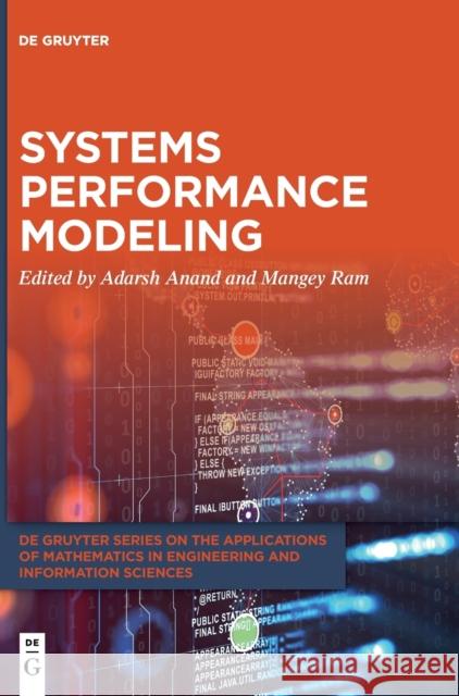 Systems Performance Modeling Adarsh Anand Mangey Ram 9783110604504