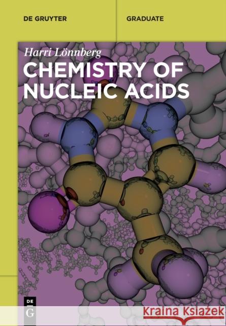 Chemistry of Nucleic Acids L 9783110609271 de Gruyter