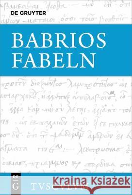 Fabeln: Griechisch - Deutsch Babrios 9783110621655 de Gruyter