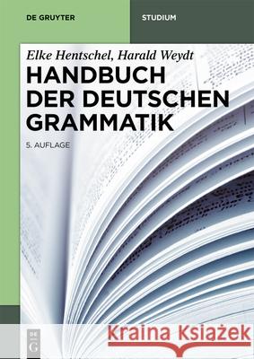 Handbuch der Deutschen Grammatik Hentschel, Elke 9783110629415 de Gruyter