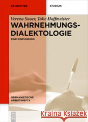 Wahrnehmungsdialektologie Sauer, Verena 9783110633399 de Gruyter