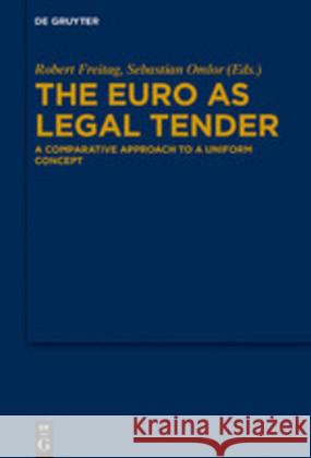 The Euro as Legal Tender No Contributor 9783110637571 de Gruyter