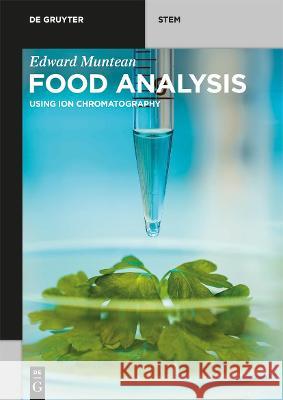 Food Analysis Muntean, Edward 9783110644388 de Gruyter