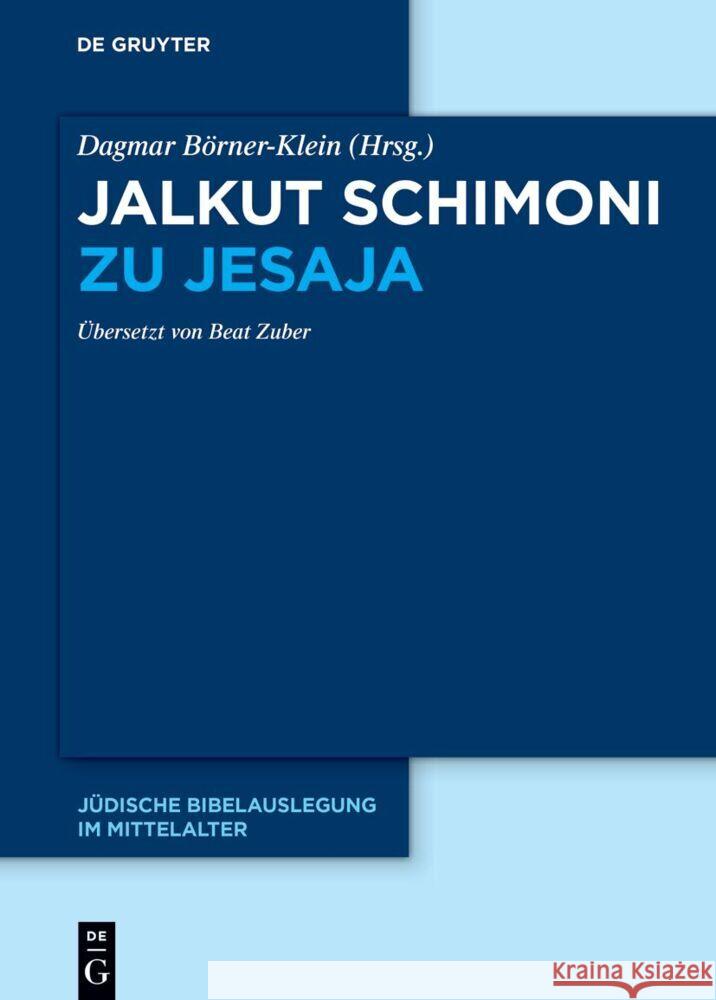 Jalkut Schimoni Zu Jesaja Dagmar B?rner-Klein Beat Zuber 9783110647853 de Gruyter