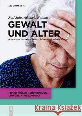 Gewalt Und Alter Suhr, Ralf 9783110650020 de Gruyter
