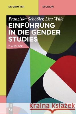 Einführung in die Gender Studies Schößler, Franziska 9783110651713 de Gruyter