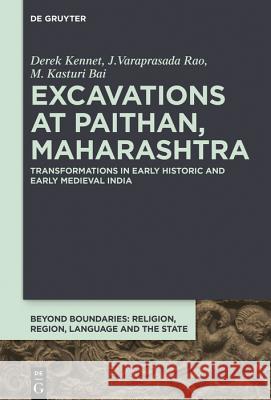 Excavations at Paithan, Maharashtra Kennet British Museum, Derek 9783110653533 de Gruyter