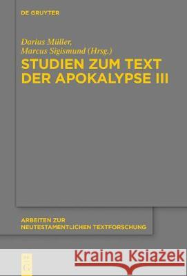 Studien Zum Text Der Apokalypse III Sigismund, Marcus 9783110658279