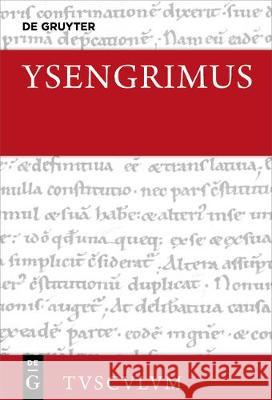 Ysengrimus: Lateinisch - Deutsch Schilling, Michael 9783110663150