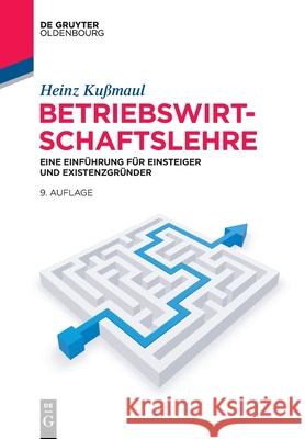 Betriebswirtschaftslehre Kußmaul, Heinz 9783110664638