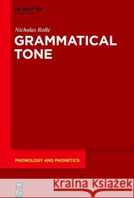 Grammatical Tone Nicholas Rolle 9783110669619 Walter de Gruyter