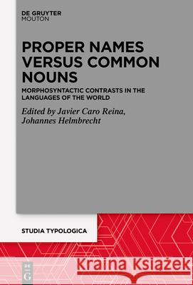 Proper Names versus Common Nouns No Contributor 9783110672473 Walter de Gruyter