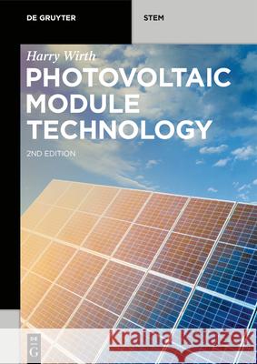 Photovoltaic Module Technology Harry Wirth 9783110676976