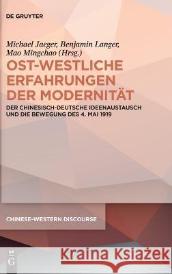Ost-westliche Erfahrungen der Modernität No Contributor 9783110682281 de Gruyter