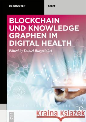 Basiswissen für die Digitale Transformation Burgwinkel, Daniel 9783110690965 Walter de Gruyter