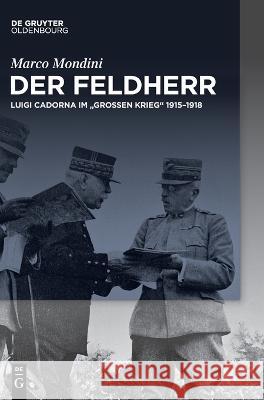 Der Feldherr Mondini, Marco 9783110693423 Walter de Gruyter