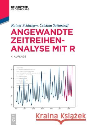 Angewandte Zeitreihenanalyse Mit R Schlittgen, Rainer 9783110694093 Walter de Gruyter