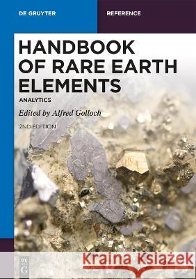 Handbook of Rare Earth Elements: Analytics Alfred Golloch 9783110696363 de Gruyter