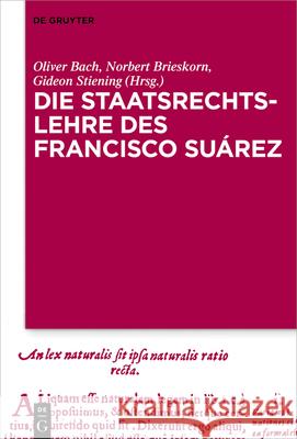 Die Staatsrechtslehre Des Francisco Suárez Bach, Oliver 9783110696684