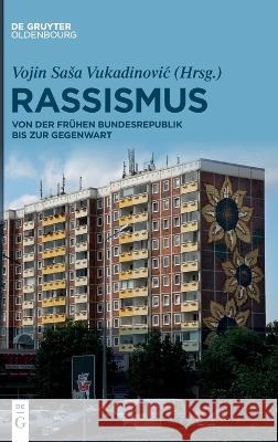 Rassismus Vukadinovic, Vojin Sasa 9783110702668 Walter de Gruyter