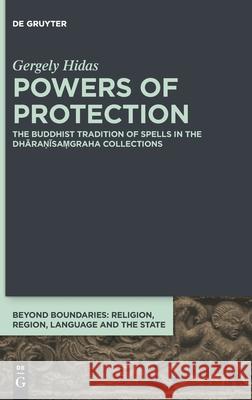 Powers of Protection Hidas, Gergely 9783110713046 de Gruyter