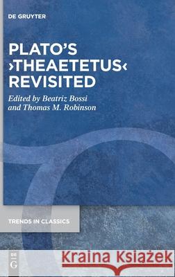 Plato's >Theaetetus Bossi, Beatriz 9783110715262 de Gruyter