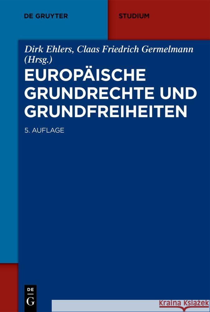 Europäische Grundrechte Und Grundfreiheiten Ehlers, Dirk 9783110716733 de Gruyter