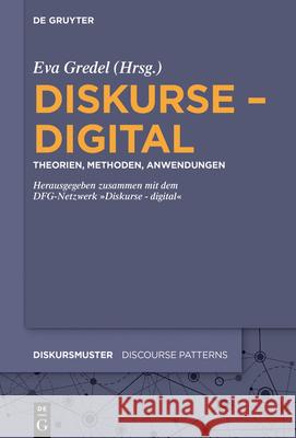 Diskurse - digital Gredel, Eva 9783110721324 de Gruyter