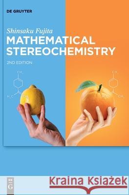 Mathematical Stereochemistry Shinsaku Fujita 9783110728187 de Gruyter