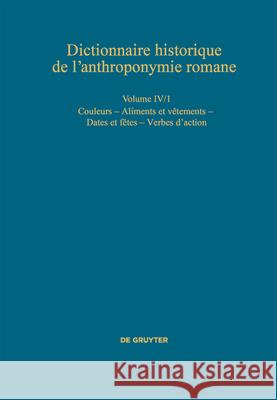 Couleurs - Aliments et vêtements - Dates et fêtes No Contributor 9783110735239 de Gruyter