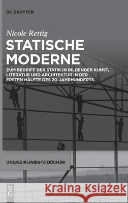 Statische Moderne Rettig, Nicole 9783110735475 de Gruyter